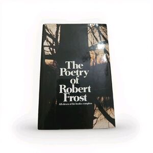 The Poetry of Robert Frost Book, by Robert Frost, 1969 Hardcover